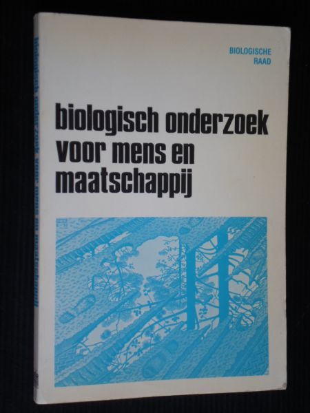 Verhoeff, K. ea - Biologisch onderzoek voor mens & maatschappij
