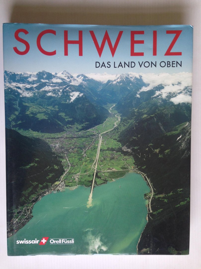 Pichard ea, Alain - Schweiz, Das land von Oben