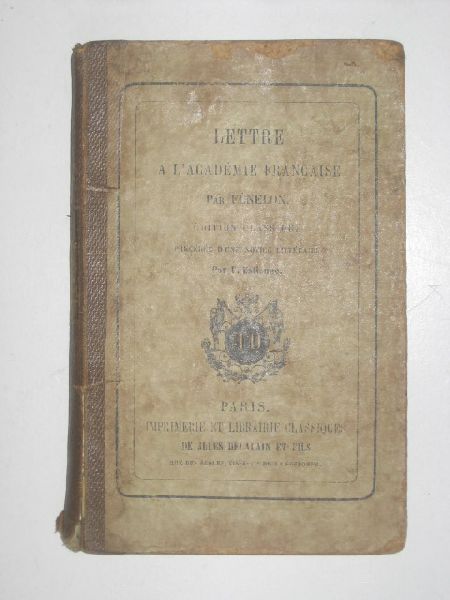 Fenelon - Lettre a L 'Academie Francaise sur les occupations de l 'academie
