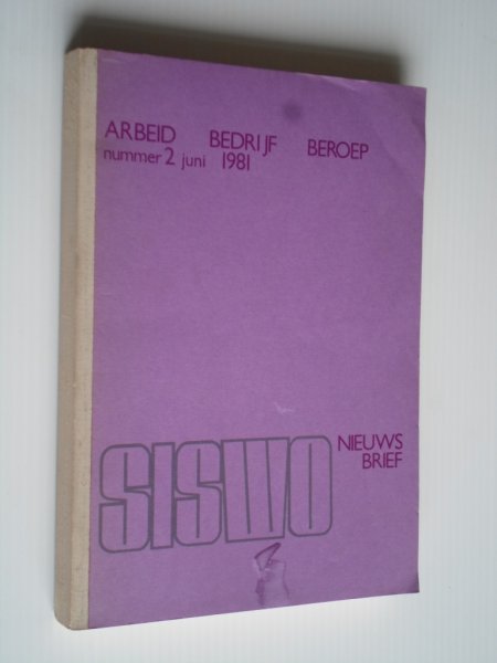  - Siswo Nieuwsbrief, Arbeid, Bedrijf, Beroep