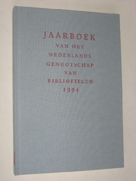  - Jaarboek van het Nederlands genootschap van bibliofielen 1994