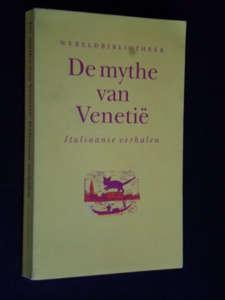 Aristodemo, Dina, samengesteld en ingeleid door - De mythe van Venetie, Italiaanse verhalen