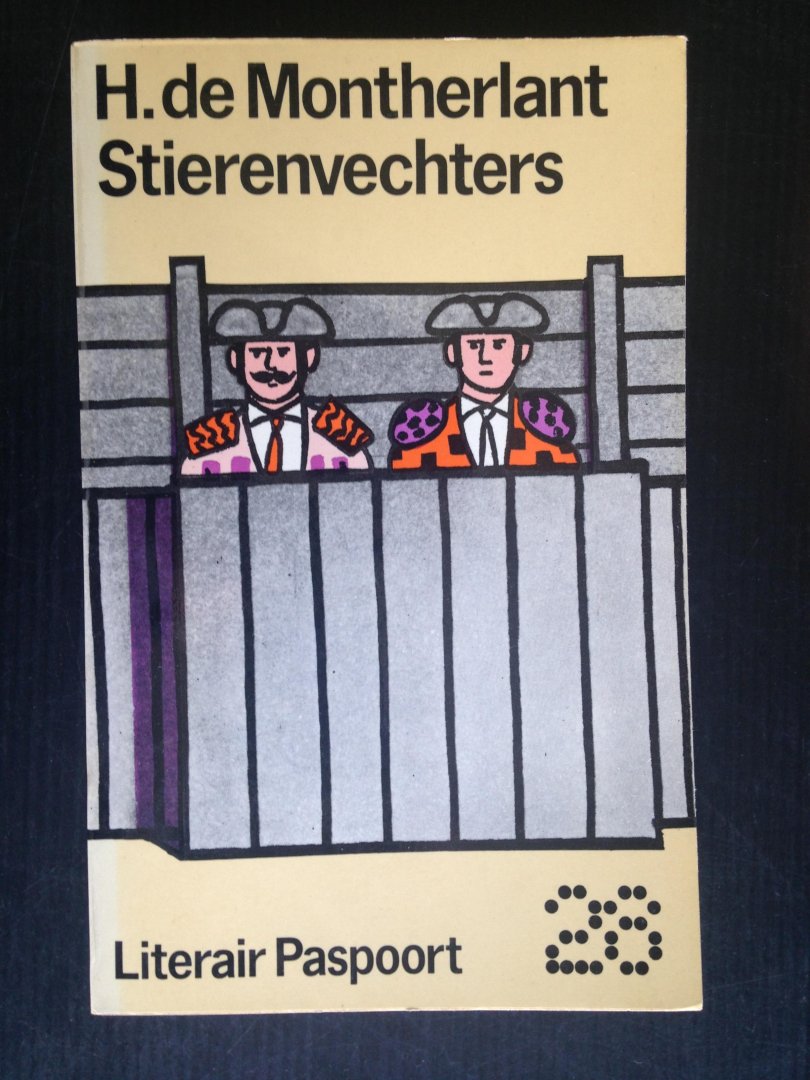 Montherlant, H. de - Stierenvechters