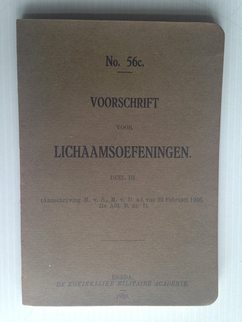  - Voorschrift 56C, Lichaamsoefeningen, deel III