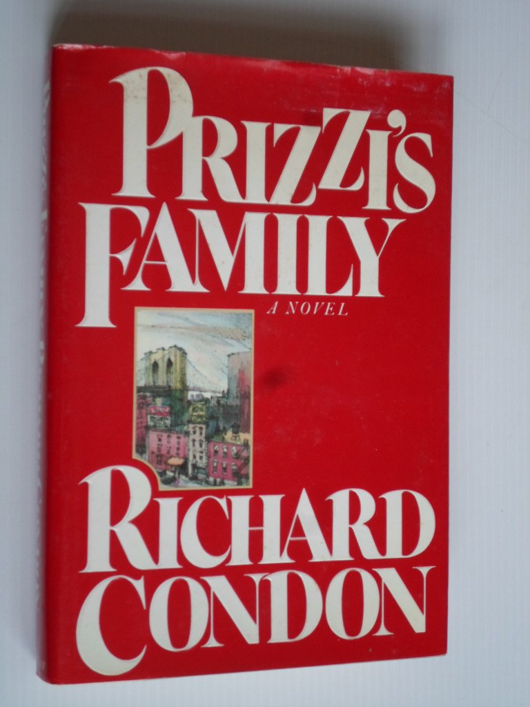 Condon, Richard - Prizzi?s Family, A novel