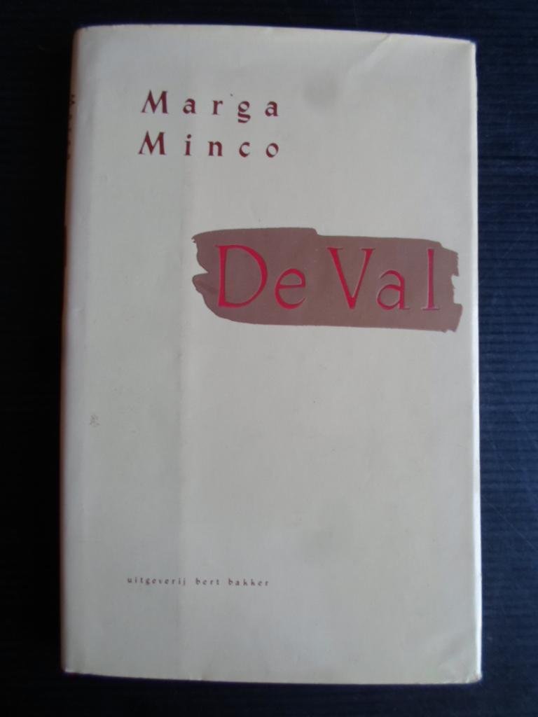 Minco, Marga - De val