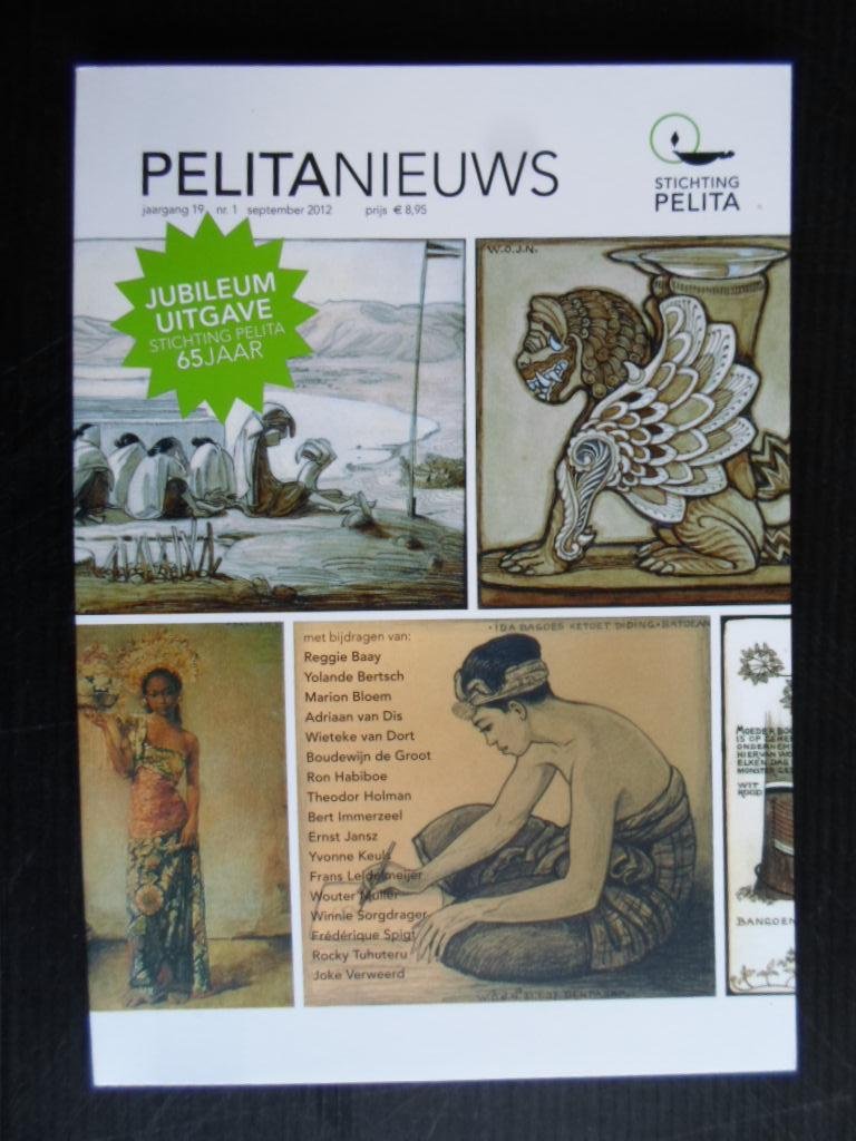 Baay, Reggie & Marion Bloem, Adriaan van Dis, Wieteke van Dort, Boudewijn de Groot, Theodor Holman, Ernst Janz, Yvonne ZKeuls, Frans Leidelmeijer, etc - Pelitanieuws, Jubileum Uitgave Stichting Pelita 65 jaar