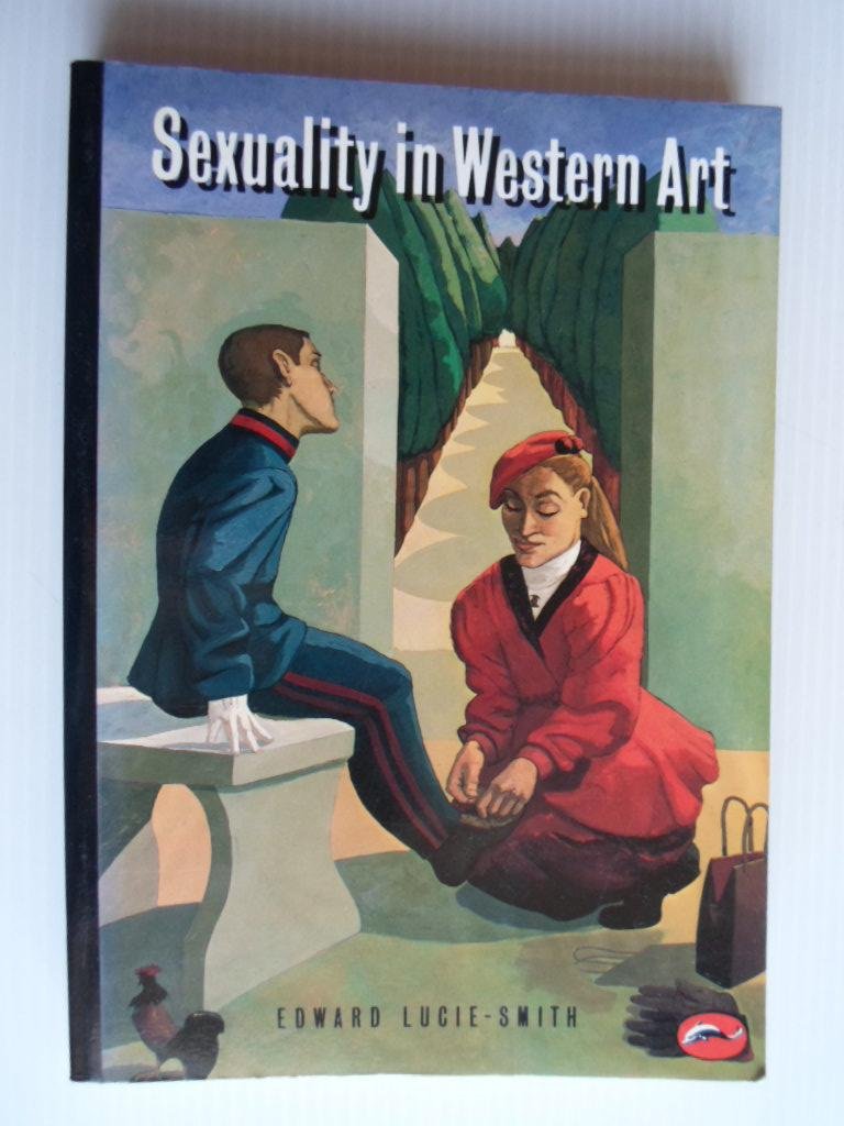 Lucie-Smith, Edward - Sexuality in Western Art