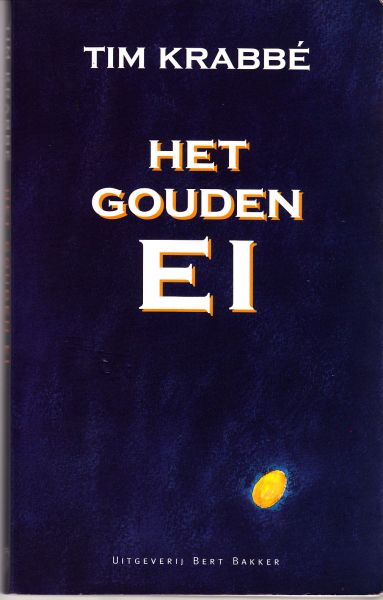 Fonetiek Van storm meloen Paulien's Blog: Boek 8 3L: Het Gouden Ei- Tim Krabbé (24)