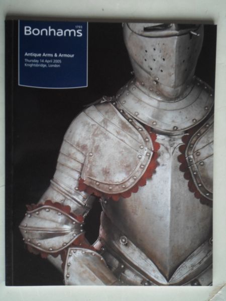 Catalogus Bonhams - Antique Arms & Armour