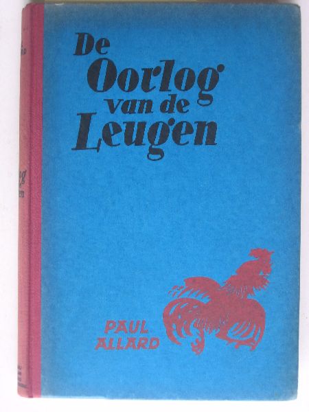 Allard, Paul - De oorlog van de leugen