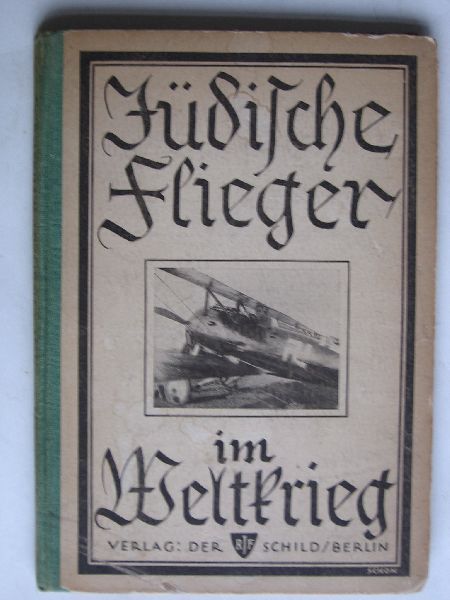  - Jdische Flieger im Weltkrieg