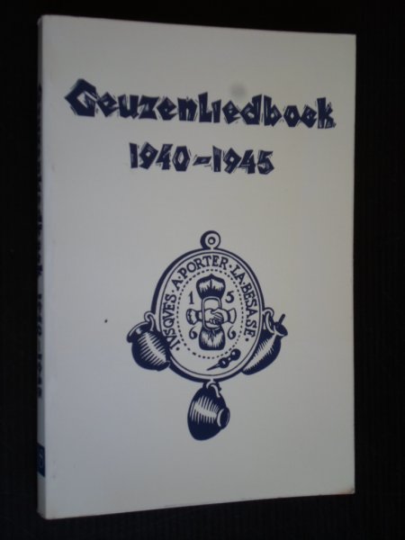 Schenk, Dr M.G. & H.M.Mos, Onder redactie van - Geuzenliedboek 1940-1945