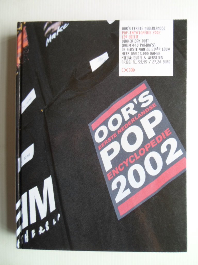  - Oor?s Eerste Nederlandse Popencyclopedie 2002