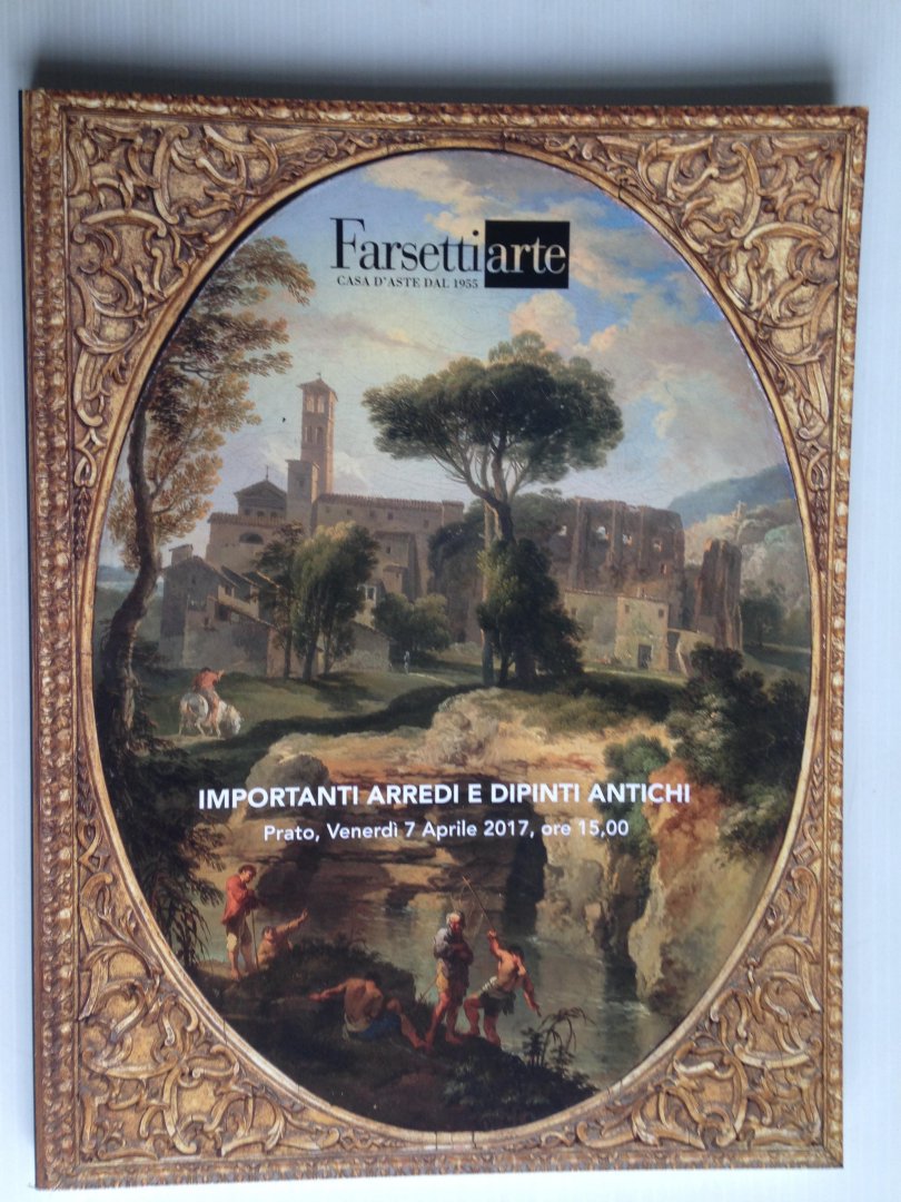 Catalogus Farsetti Arte - Importanti Arredi e Dipinti Antichi