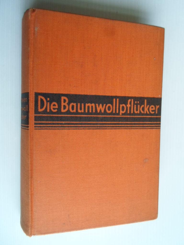 Traven, B. - Die Baumwollpflcker, Roman