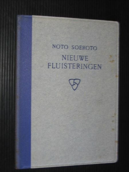 Soeroto, Noto - Nieuwe Fluisteringen