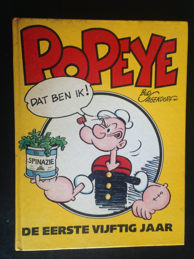 Sagendorf, Bud - Popeye, De eerste vijftig jaar