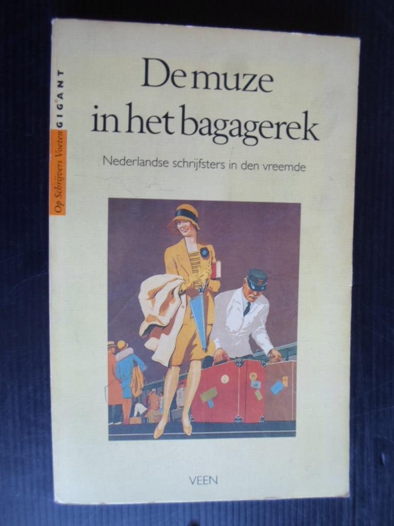 Kuiper, Anne, Samengesteld en ingeleid door - De muze in het bagagerek, Nederlandse schrijfsters in den vreemde