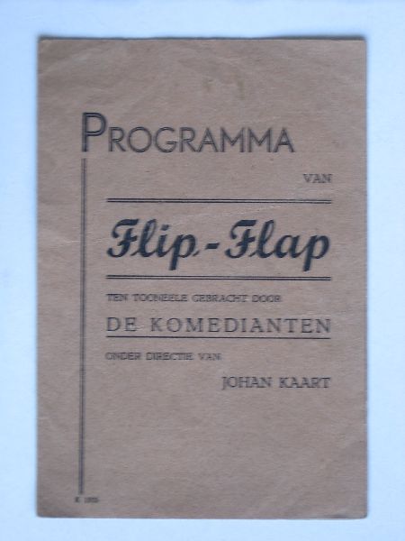 Folder - Programma van Flip-Flap,  De Komedianten onder directie van Johan Kaart