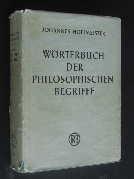  - Worterbuch der Philosphischen Begriffe