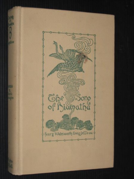 Wadsworth Longfellow, Henry, with illustrations and designs by Frederic Remington - The Song of Hiawatha