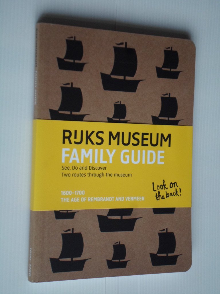  - Rijks Museum Family Guide