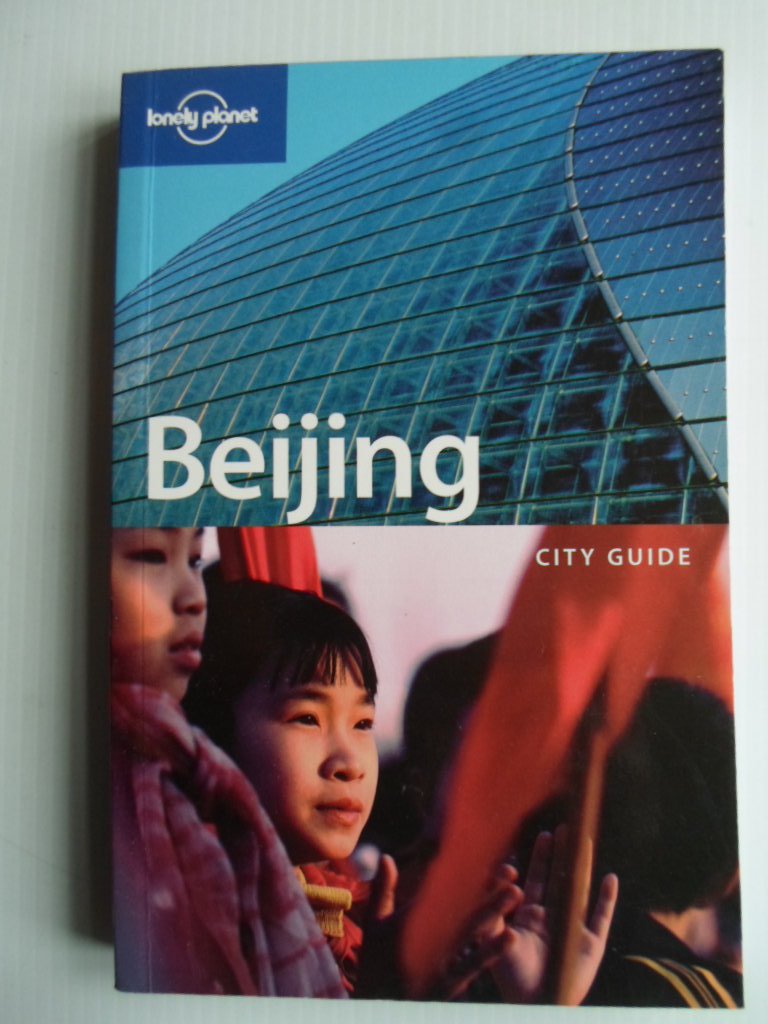 Harper, Damian & David Eimer - Beijing City Guide
