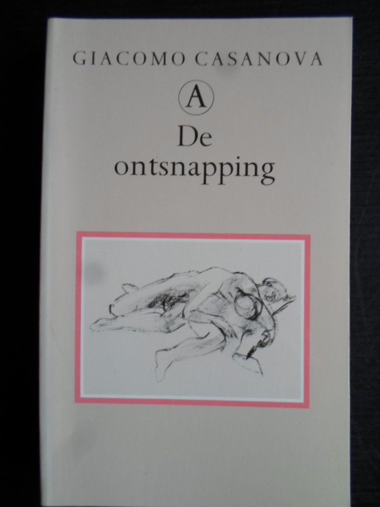 Casanova, Giacomo - De ontsnapping, Memoires deel 4