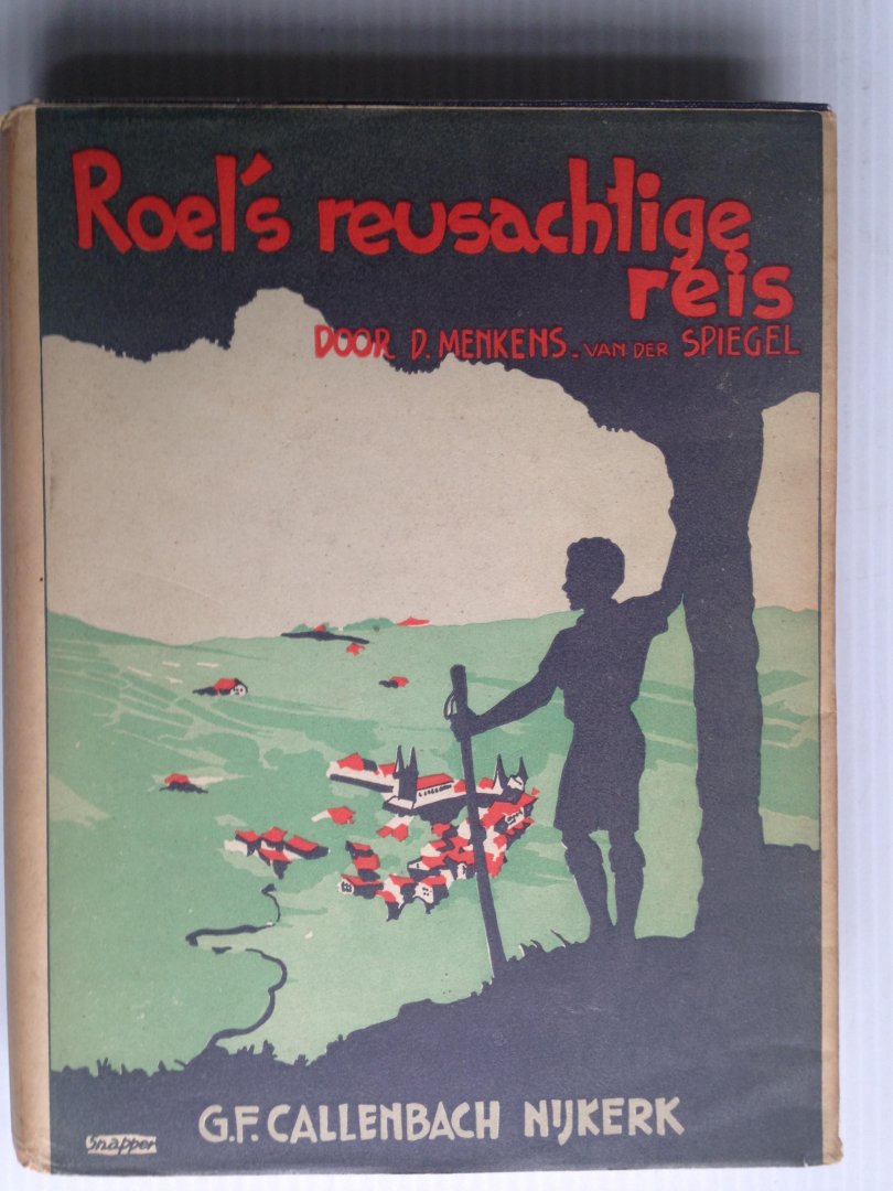 Menkens-van der Spiegel, D. - Roel?s reusachtige reis