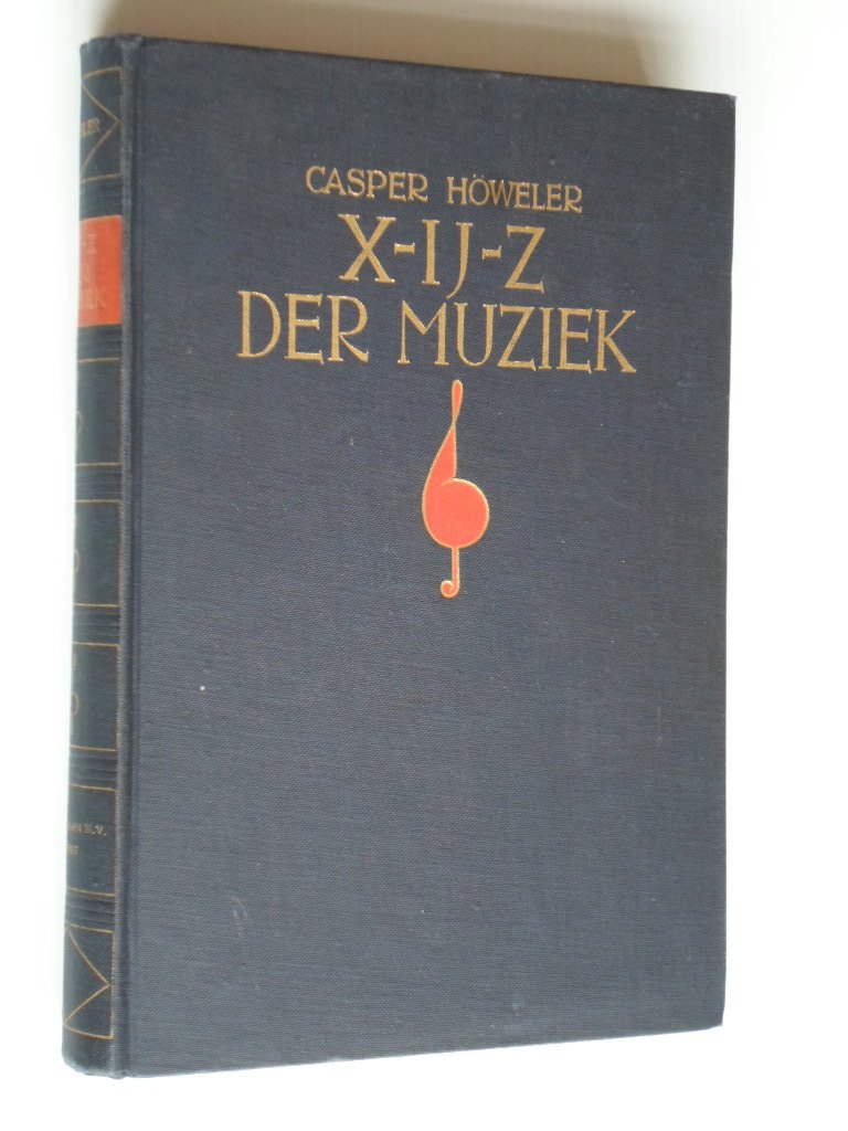 Hweler, Casper - De X-IJ-Z der Muziek