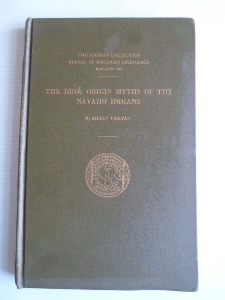  - The Din, Origin Myths of the Navaho Indians, Bulletin 163