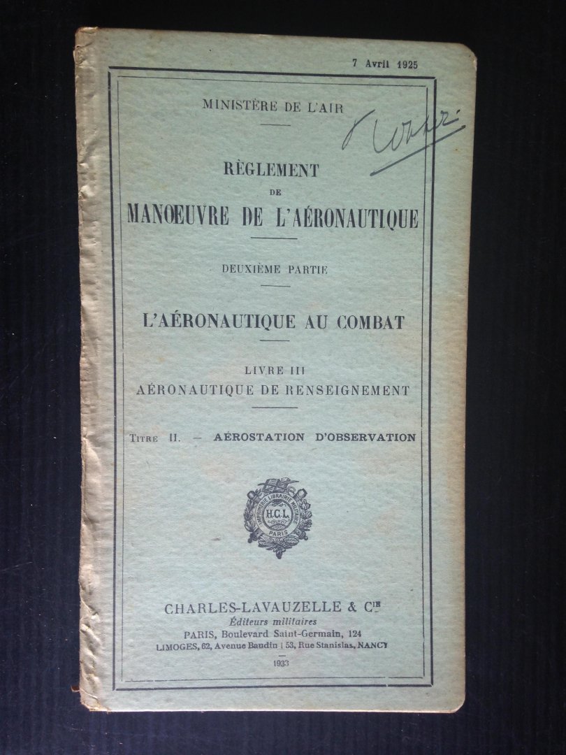  - Reglement Provisoire de Manoevre de l?Aeronautique, deuxieme partie, livre III, l?aeronautique au combat