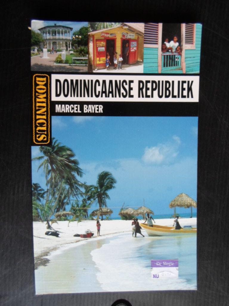 Bayer, Marcel - Dominicus Reisgids Dominicaanse Republiek