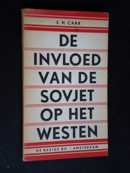 Carr, E.H. - De invloed van de Sovjet op het Westen