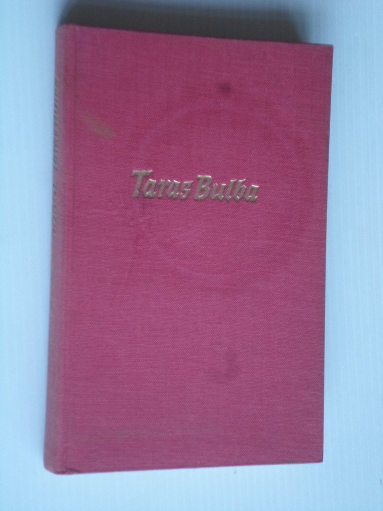 Gogol, Nicolai - Taras Bulba