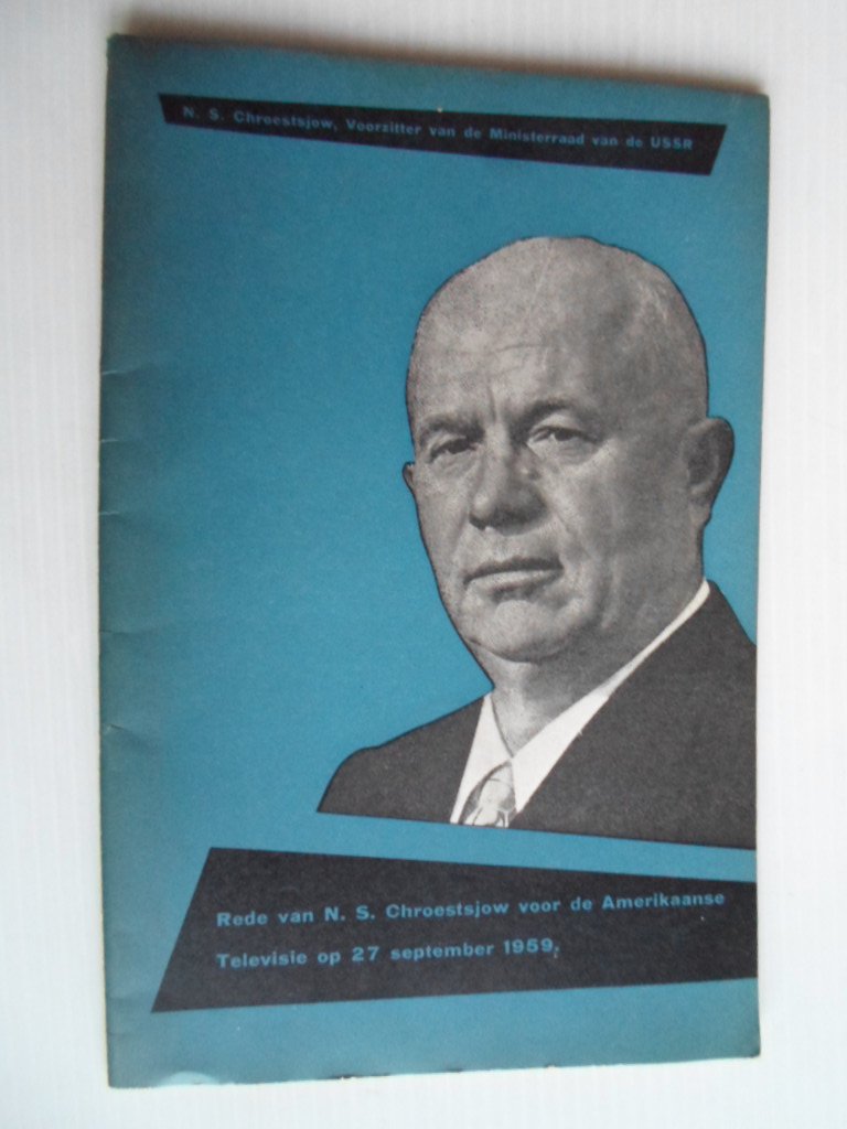  - Rede van N.S.Chroestsjow voor de Amerikaans Televisie op 27 september 1959