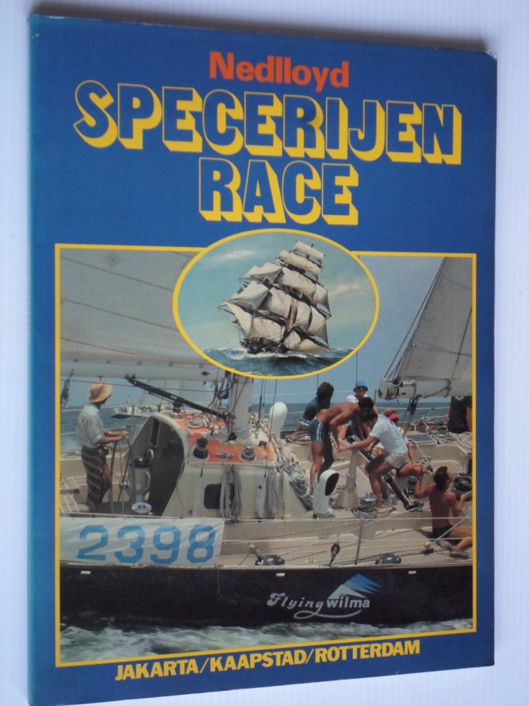 Pickthall, Barry & Erik Dercksen - Nedlloyd Specerijen Race, Jakarta/Kaapstad/Rotterdam