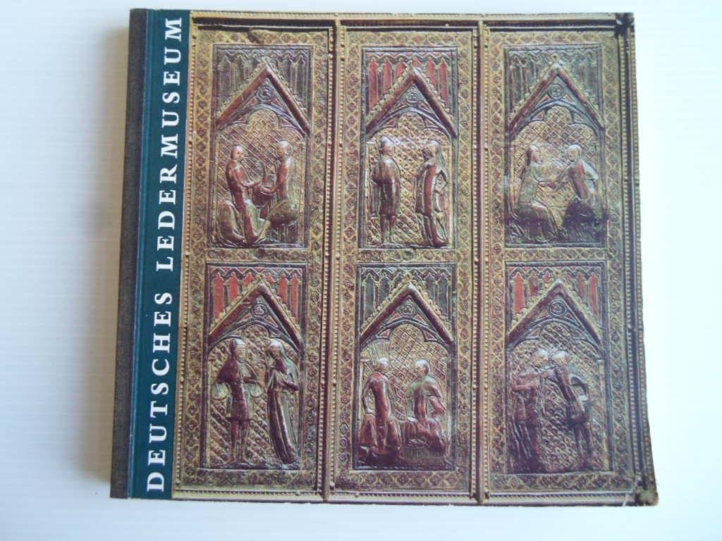 Catalogus - Deutsches Leermuseum, Deutsches Shuhmuseum, Kunsthandwerk, Volkskunde, Vlkerkunde, Fachtechnik