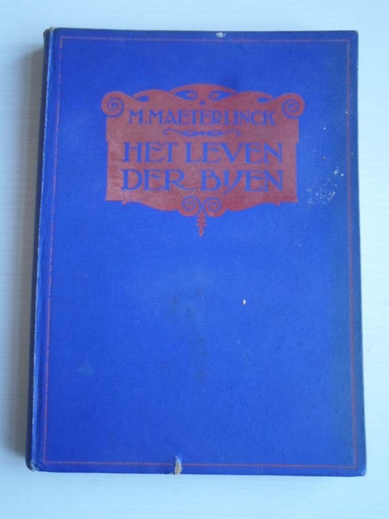 Materlinck, M. - Het leven der bijen