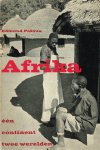 Pidoux, E. - Afrika : één continent, twee werelden / vert. [uit het Frans] door W. Dreckmeier