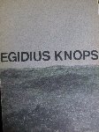 Wagner, Thomas - Egidius Knops.    - landschapimpressies