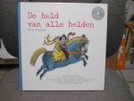 Haayema, Mark Illustraties van o.a. Charlotte Dematons, Noelle Smit, Wouter Tulp e.a. - De held van alle helden Boek met CD