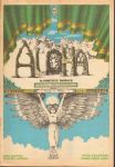 Diverse auteurs - Aloha 1972 nr. 08, 11 tot 25 augutus, Dutch underground magazine met o.a.  PETER FRAMPTON ( foto + 1 p.), lp recensie DAVID BOWIE (Rise and Fall), JIMI HENDRIX, lp recensie EAGLES, zeer goede staat