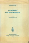 Karl Jaspers - Allgemeine Psycho-pathologie