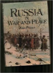 Palmer, Alan - RUSSIA IN WAR AND PEACE