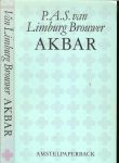 Limburg Brouwer, P.A.S. Van - Akbar .. een Oosterse roman