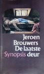 Brouwers, Jeroen - De Laatste Deur. Essay over zelfmoord in de Nederlandstalige letteren.