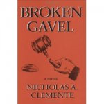 clemente nicolas a - Broken Gavel