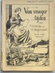 Oosterlee,p & Wagenvoort, H. - Van vroeger tijden leesboek over de vaderlandsche geschiedenis voor de christelijke scholen